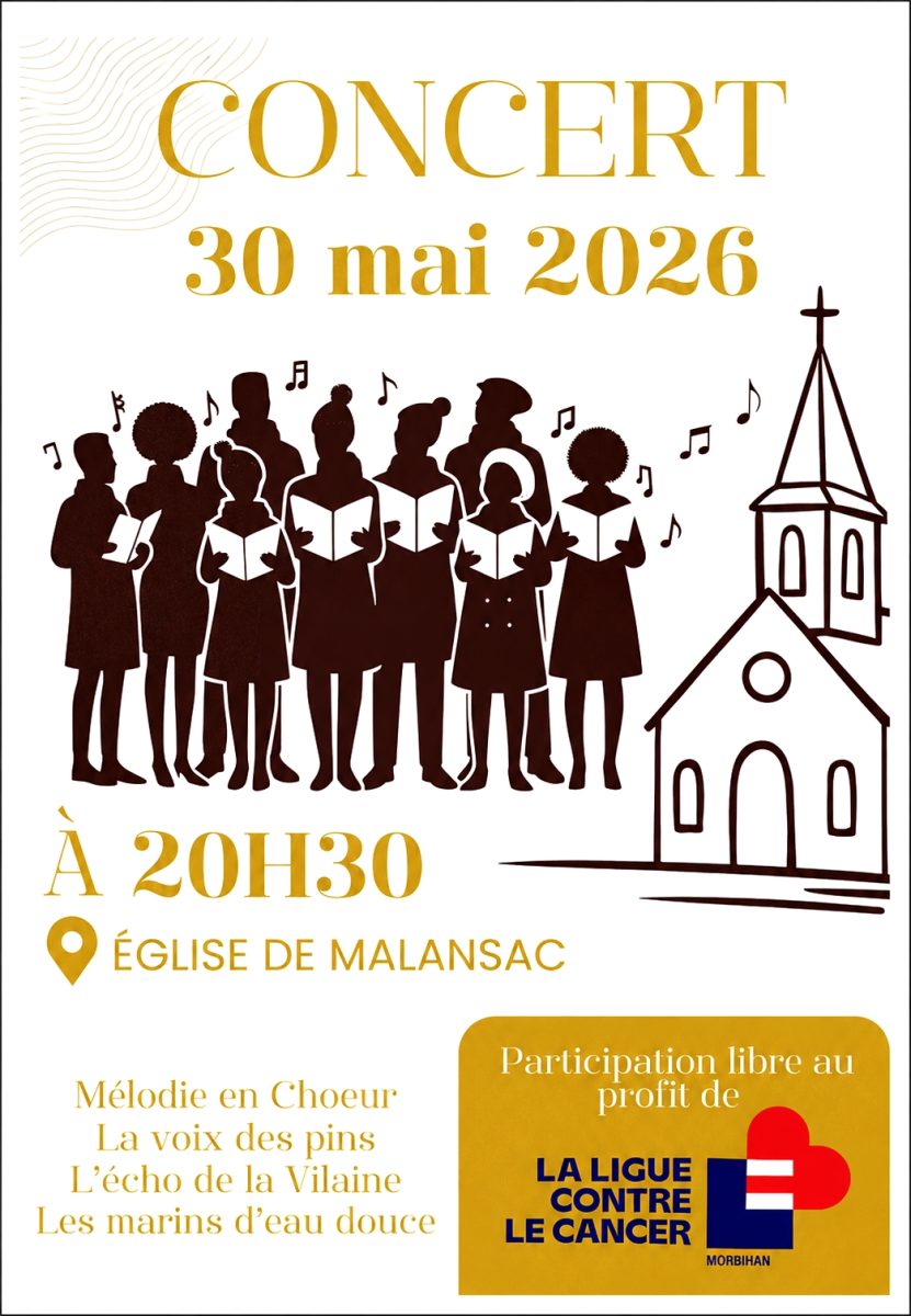 Affiche du concert de chorales organisé à l’église de Malansac le 30 mai 2026 au profit de la Ligue contre le cancer